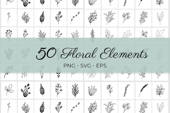 From Sketch to Screen: Unlocking the Creative Potential of 50 Hand Drawn Floral Elements